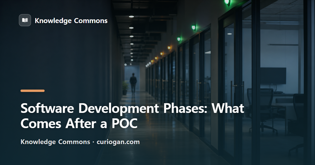 Software Development Phases: What Comes After a POC